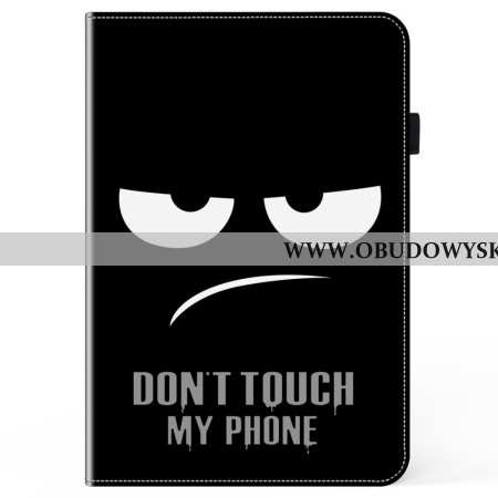 Etui Do Xiaomi Pad 7 / 7 Pro Nie Dotykaj Mojego Telefonu
